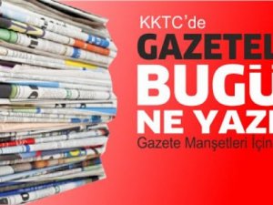 Gazeteler bugün ne yazdı? 11 Eylül 2020 Cuma