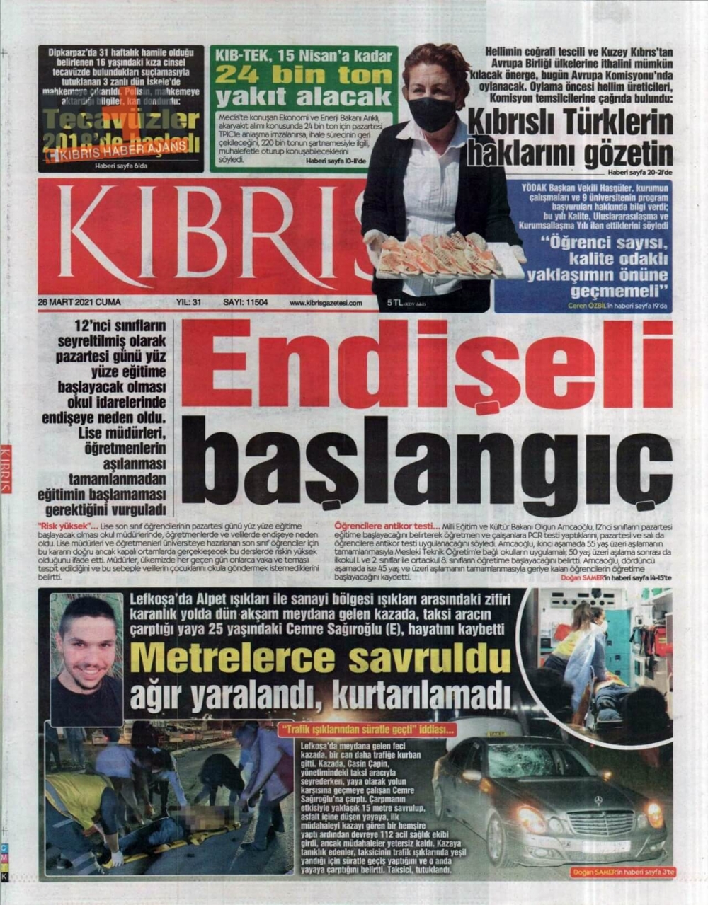 KKTC'de Gazeteler Bugün Ne Manşet Attı? (26 Mart 2021) galerisi resim 2