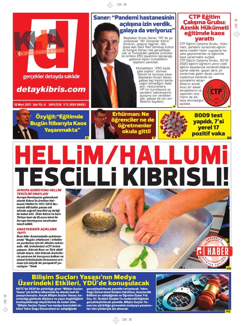 KKTC'de Gazeteler Bugün Ne Manşet Attı? (30 Mart 2021) galerisi resim 1