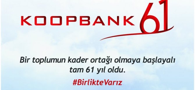 Koopbank'ın 61'inci yıl gururu