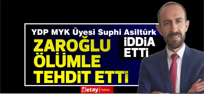 YDP'de işler karıştı.Zaroğlu ölümle tehdit etti iddiası sonrası Arıklı'dan açıklama