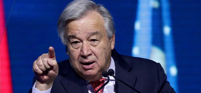 Guterres: Dünya iklim OHAL'i ilan etmeli