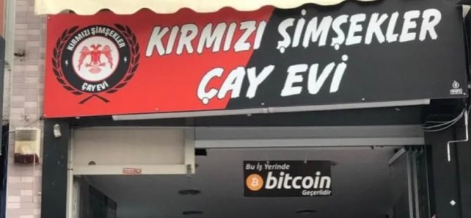 Çorum'da bir çay ocağı Bitcoin ile çay satışına başladı