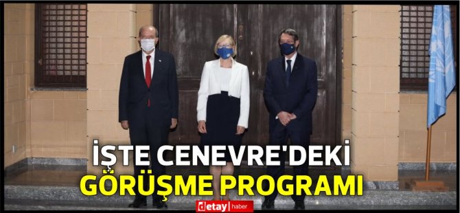 Cenevre’deki görüşme programı Rum basınında