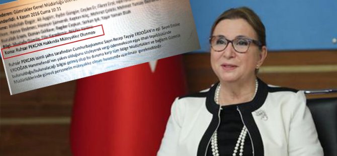 Pekcan, bürokratlara gönderilen "Ruhsar Pekcan hakkında müteyakkız olunması" mailinden 20 ay sonra Bakan olmuş!