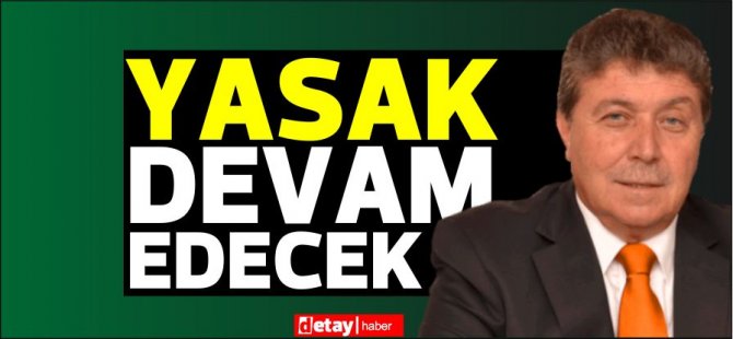 Sağlık Bakanı Üstel:Pazar günleri sokağa çıkma yasağı bir süre daha devam edecek