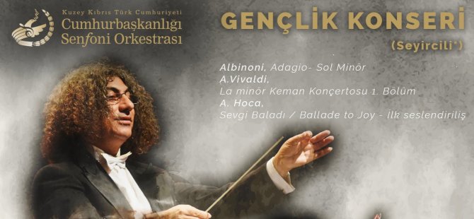 KKTC Cumhurbaşkanlığı Senfoni Orkestrası'ndan konser