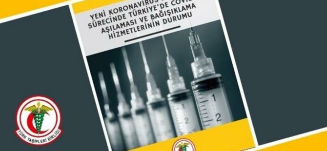 Türk Tabipleri Birliği rapor yayınladı: Aşı için güven duygusu oluşturulmalı