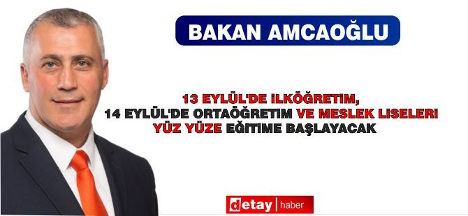 “Üniversitelerde 2021-2022 Akademik Yılı Güz Dönemi Ekim Başı Açılacak.”