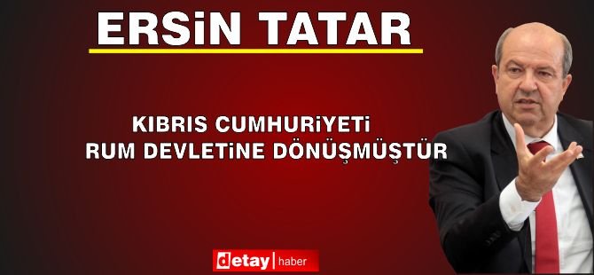 Cumhurbaşkanı Tatar Anastasiadis’in Açıklamaları İle Rum Taleplerini Değerlendirdi