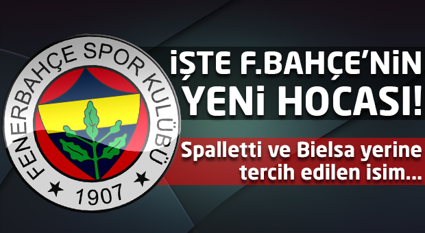 İşte Fenerbahçe'nin yeni hocası!