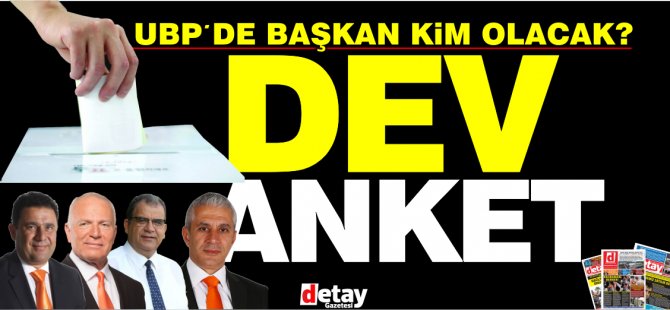 UBP de Başkan kim olacak? Net değişim görünüyor... İşte anket sonuçları...