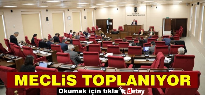 Meclis Genel Kurulu Yarın Toplanıyor