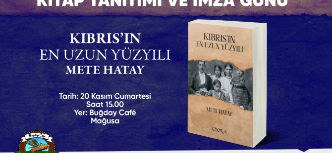 “Kıbrıs’ın En Uzun Yüzyılı” Mağusalı Okurlarla Buluşacak