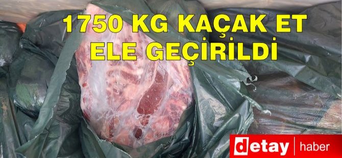 1750 Kilo Kaçak Et Ele Geçirildi