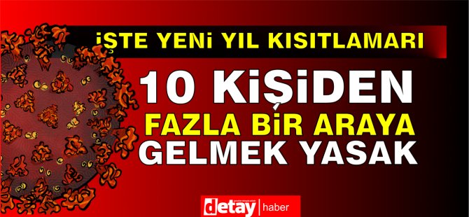 Yılbaşı kutlamalarına ilişkin kararlar açıklandı