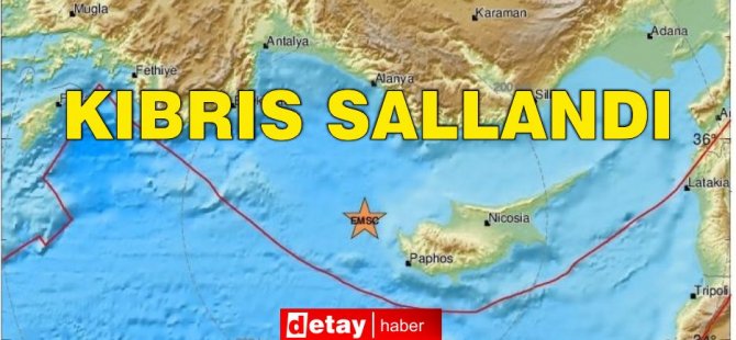 Kıbrıs 6,4 ile sallandı