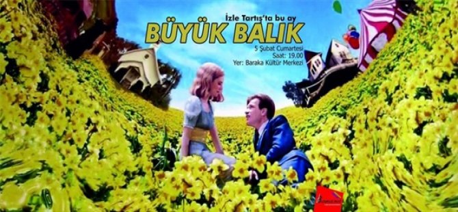 Baraka'nın İzle-Tartış Etkinliğinde Büyük Balık İzlenecek