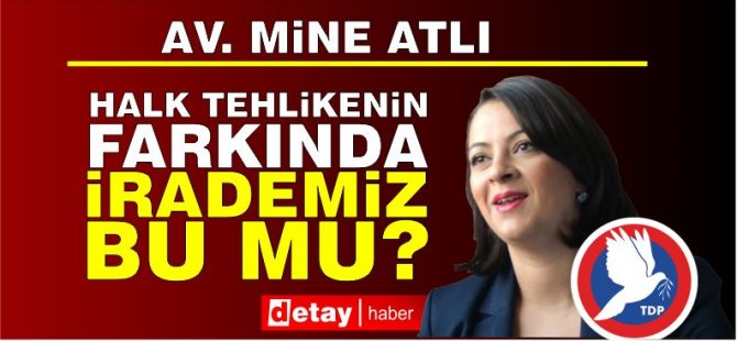 Av.Atlı: İktidar ve ürkek muhalefet anlayışı hiçbir bireyin can güvenliğinin olmadığı bir yapıya yol açtı