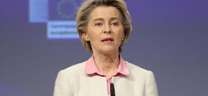 AB Komisyonu Başkanı Leyen: Avrupa'nın istikrarı tehlikede