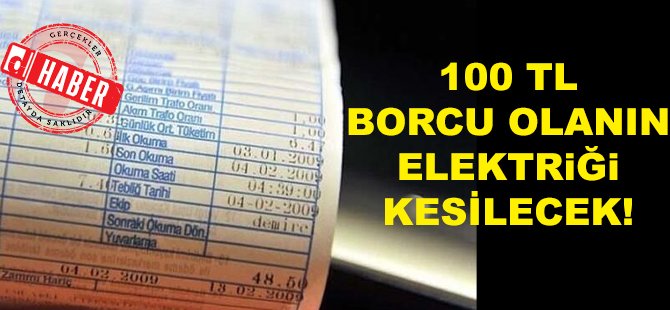 Elektrik Kesme Limiti 470 TL’den 100 TL’ye Düştü