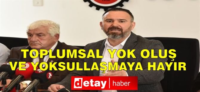 Bengihan: Toplumsal Yok Oluş ve Yoksullaşmaya Hayır