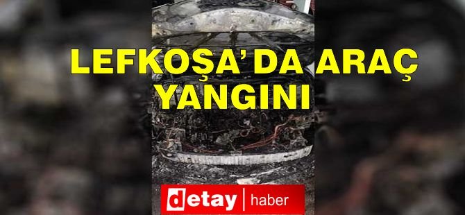 Lefkoşa'da Araç Yangını