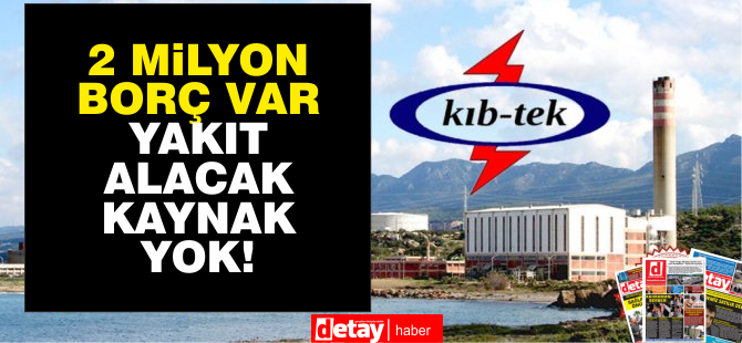 Maliye Bakanı Atun Kıb-Kek'in yakıt alacak parası yok