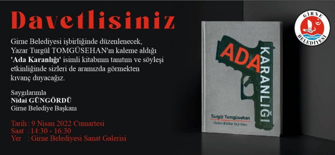 “Ada Karanlığı” kitap tanıtımı ve söyleşisi Girne’de gerçekleşecek