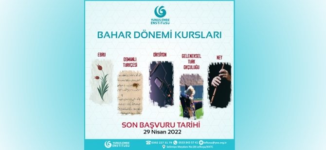 Lefkoşa Yunus Emre Enstitüsü Bahar Dönemi Kursları Kayıtları Başladı