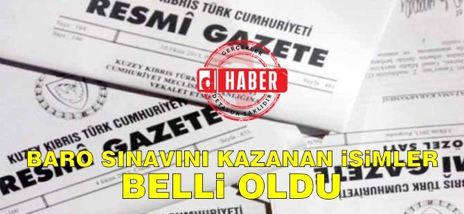 Baro Sınavı'nı kazananlar listesi Resmi Gazete'de yayınlandı