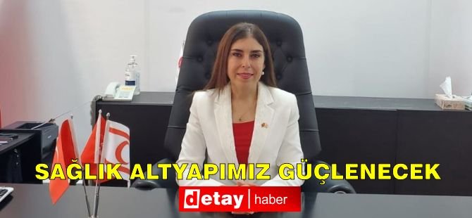 Altuğra: Sağlık altyapımız güçlenecek