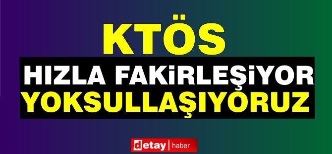 KTÖS: Hızla fakirleşiyor, yoksullaşıyoruz