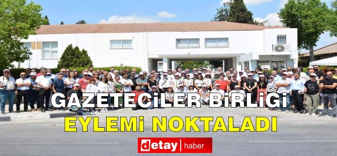 Gazeteciler Birliği eylemi noktaladı