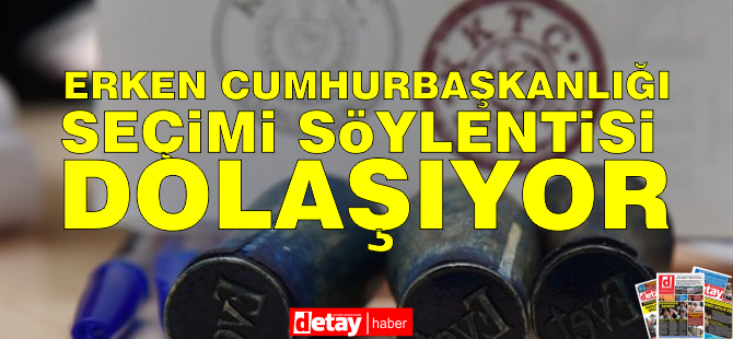 Gazeteci Ulaş Barış yazdı... Erken Cumhurbaşkanlığı seçimi söylentisi dolaşıyor...