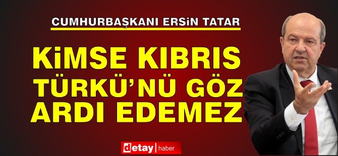 "Kimse Kıbrıs Türkü’nü göz ardı edemez"