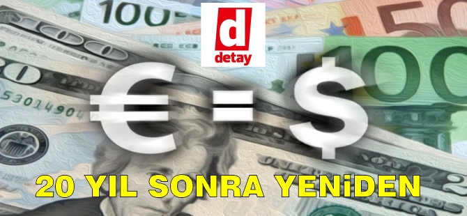 Euro/dolar paritesi 20 yılın en düşük seviyesinde