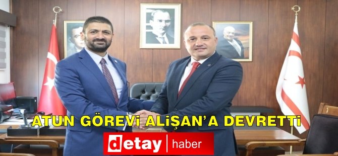 Alişan Şan görevi Atun’dan devraldı