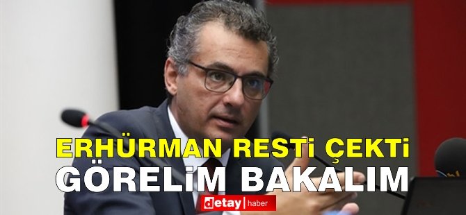 Erhürman Resti Çekti: Görelim Bakalım