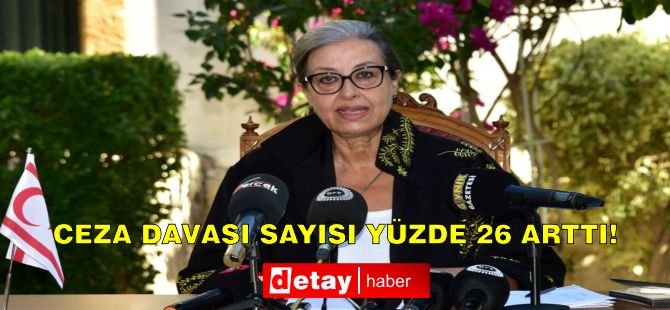 Ceza davası sayısı yüzde 26 arttı!