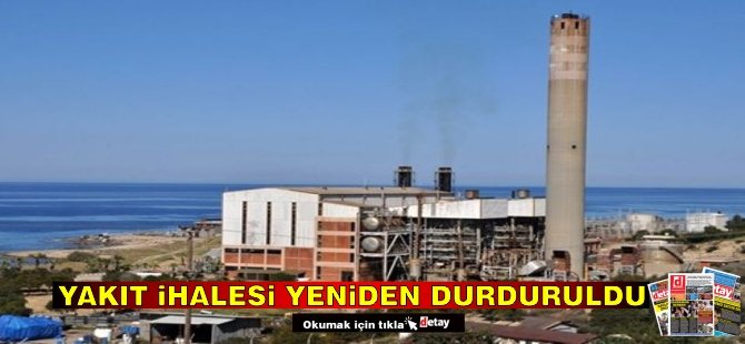 KIB-TEK Yakıt İhalesi Yeniden Durduruldu