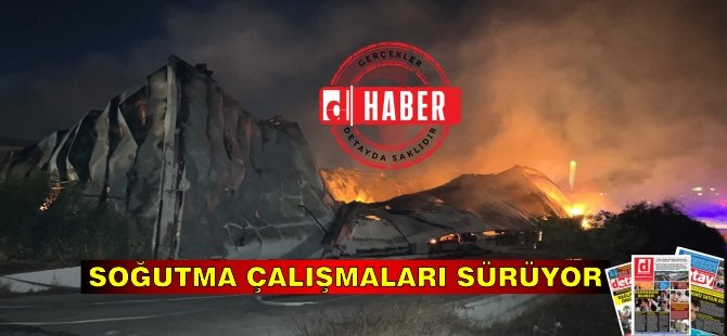 Serbest Liman’daki yangın söndürüldü. Soğutma çalışmaları sürüyor