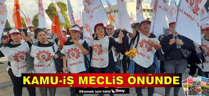 Kamu-İş, hademelerle Meclis önünde