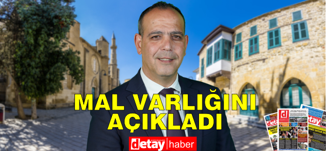 Harmancı Mal Varlığı Açıkladı