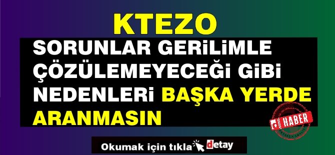 "Sorunlar gerilimle çözülemeyeceği gibi nedenleri başka yerde aranmasın"