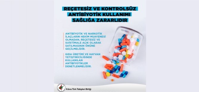 KTTB: Reçetesiz ve Kontrolsüz Antibiyotik Kullanımı Sağlığa Zararlıdır