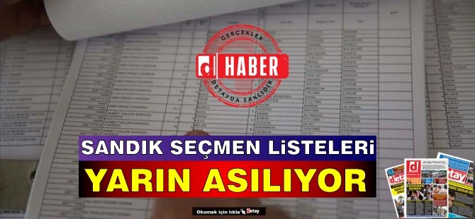 Sandık Seçmen Listeleri yarın asılıyor