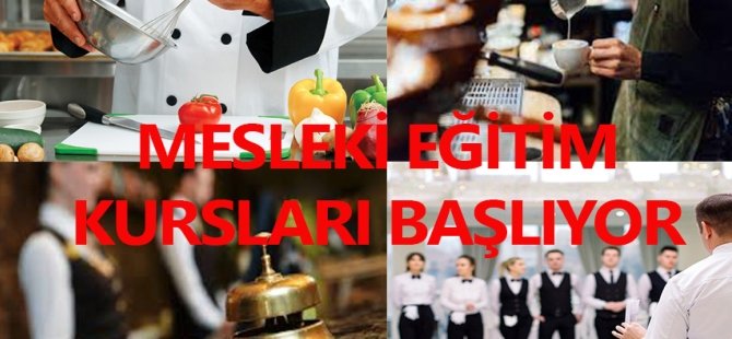 Mesleki Eğitim Kursları Başlıyor