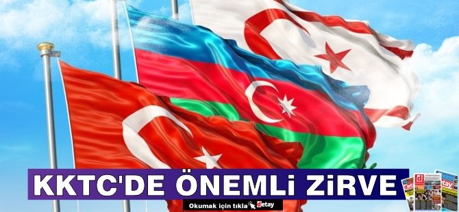 KKTC'de önemli zirve