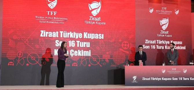 Ziraat Türkiye Kupası’nda Son 16 eşleşmeleri belli oldu